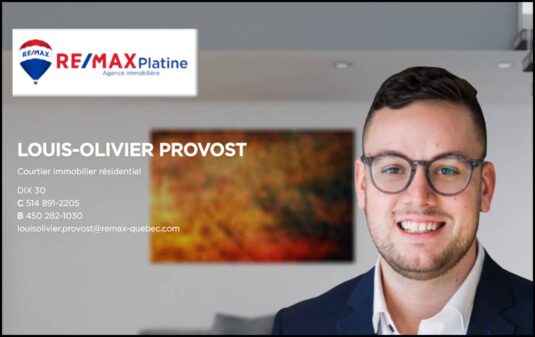 LOUIS-OLIVIER PROVOST / RE/MAX PLATINE